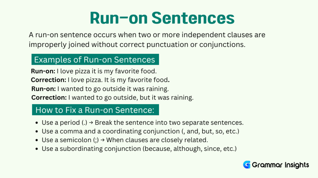 Run-on Sentences and How to Fix Them