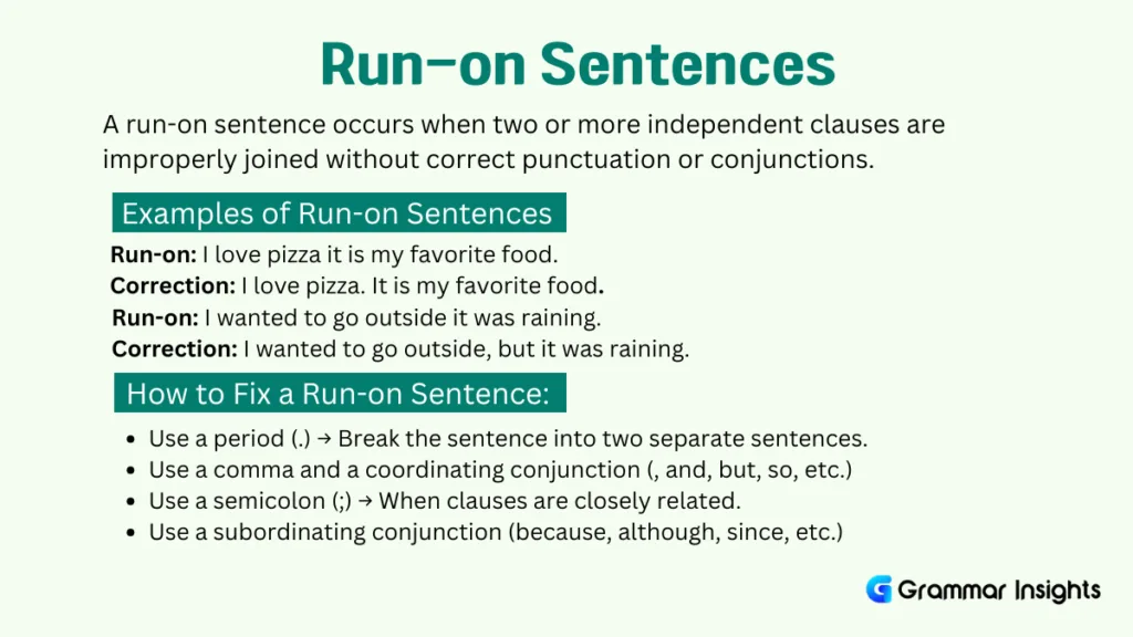 Run-on Sentences and How to Fix Them