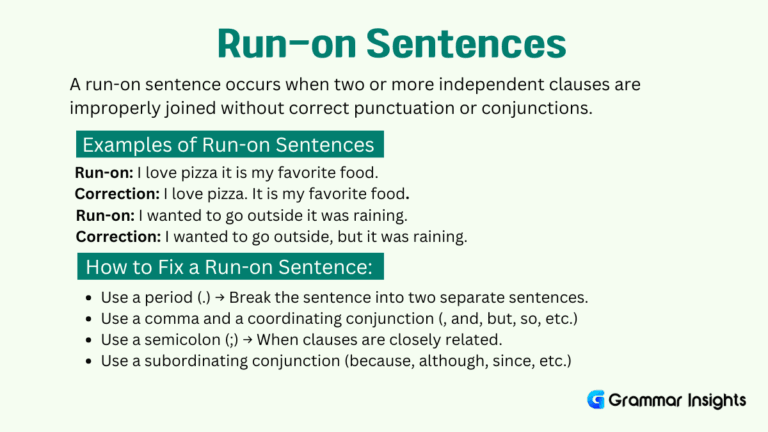 Run-on Sentences and How to Fix Them