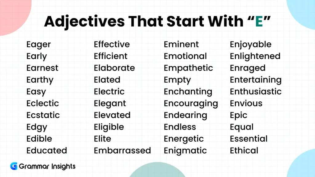 270 Adjectives That Start With E 270 Adjectives That Start With E