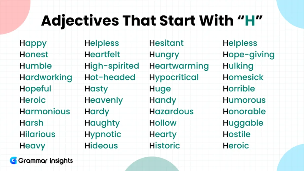 250 Adjectives That Start With “H” 250 Adjectives That Start With "H"