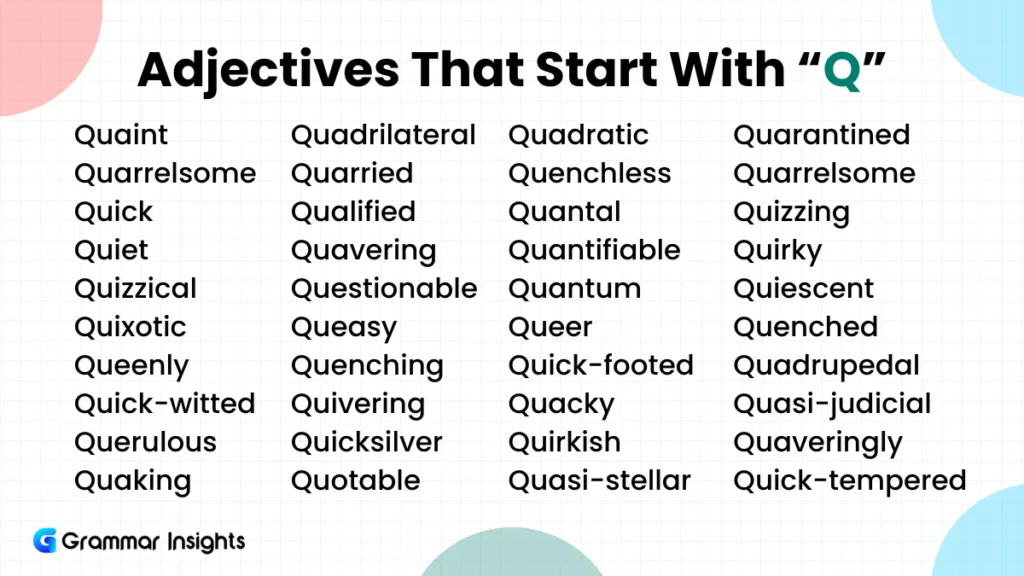 250 Adjectives That Start With Q