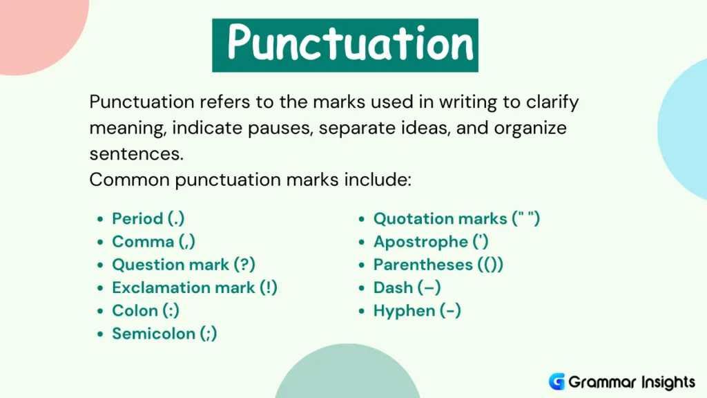 Common Punctuation Marks: Rules and Example