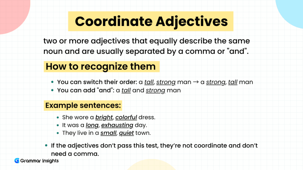 What are Coordinate Adjectives?
