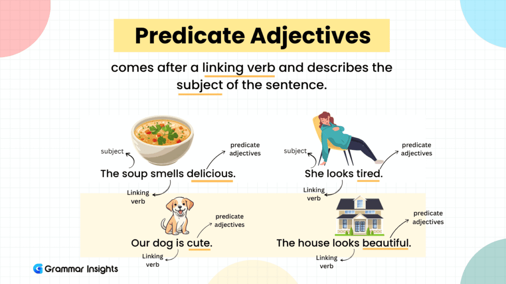 what are Predicate adjectives?